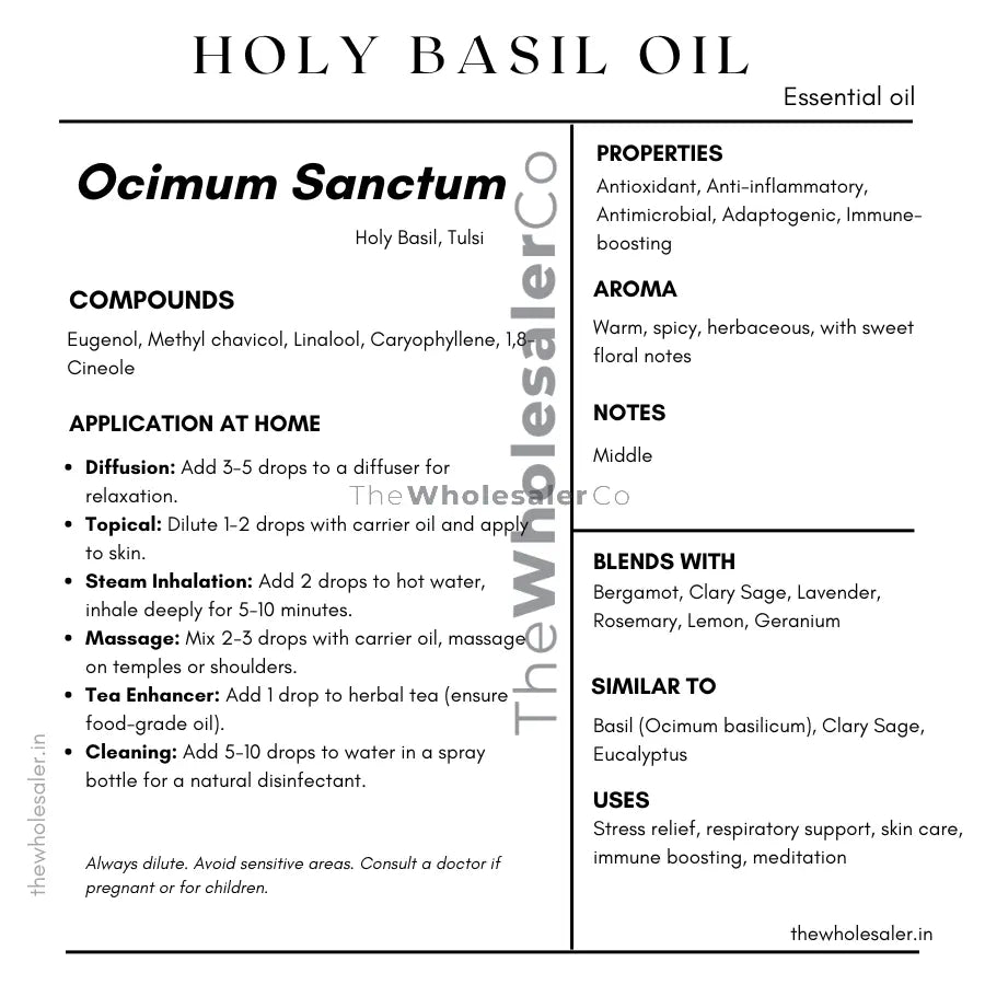 Ocimum Sanctum essential oil with  common name, active compounds, properties,aroma, notes,blends with, similar to and uses of Ocimum Sanctum essential oil