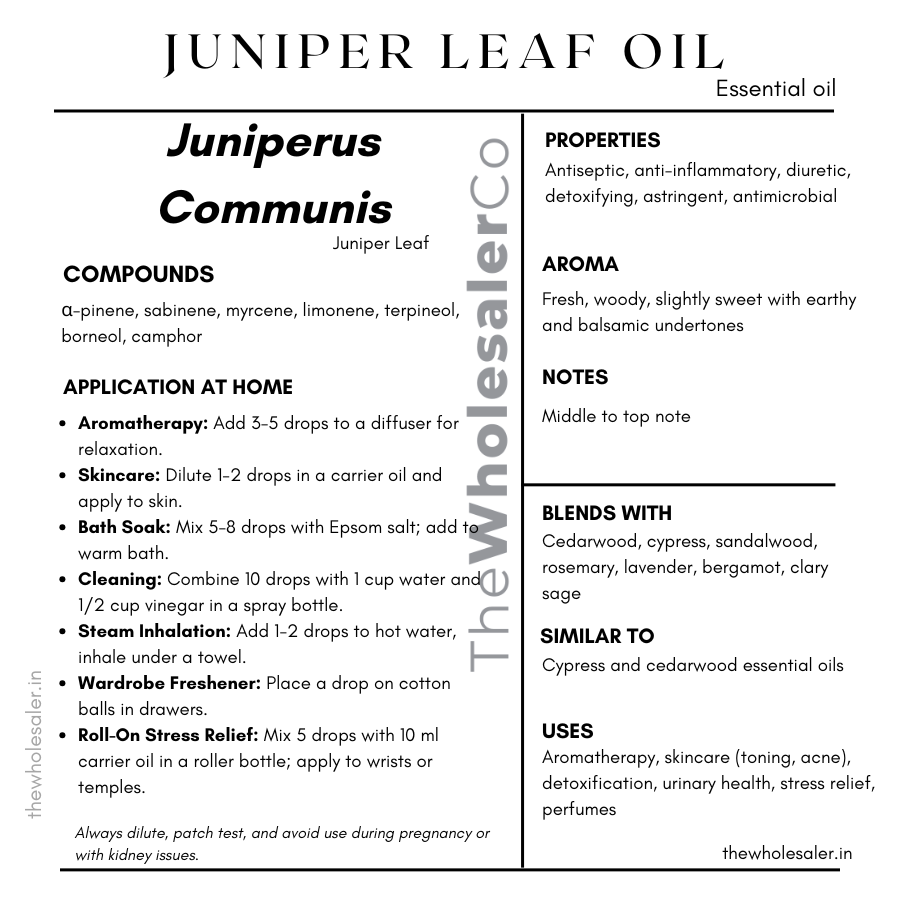 Juniperus Communis leaf essential oil with  common name, active compounds, properties,aroma, notes,blends with, similar to and uses of Juniper leaf Oil